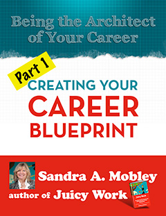 Creating Your Career Blueprint by Sandra Mobley